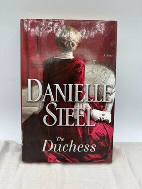Danielle Steel: The Duchess 2017 First Edition Hardcover